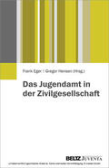 Hensen / Eger |  Das Jugendamt in der Zivilgesellschaft | eBook | Sack Fachmedien