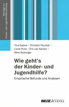 Gadow / Peucker / Pluto |  Wie geht's der Kinder- und Jugendhilfe? | eBook | Sack Fachmedien