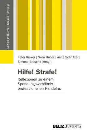 Rieker / Huber / Schnitzer | Hilfe! Strafe! | E-Book | sack.de