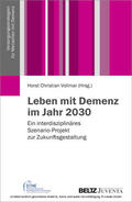  Leben mit Demenz im Jahr 2030 | eBook | Sack Fachmedien