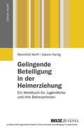 Wolff / Hartig |  Gelingende Beteiligung in der Heimerziehung | eBook | Sack Fachmedien