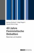Rendtorff / Riegraf / Mahs |  40 Jahre Feministische Debatten | eBook | Sack Fachmedien