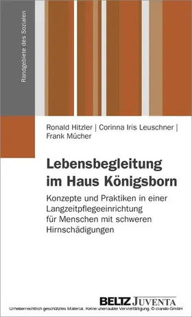 Hitzler / Leuschner / Mücher |  Lebensbegleitung im Haus Königsborn | eBook | Sack Fachmedien