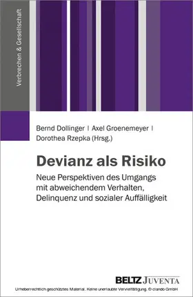 Dollinger / Groenemeyer / Rzepka |  Devianz als Risiko | eBook | Sack Fachmedien
