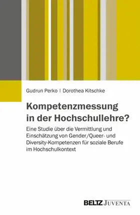 Perko / Kitschke |  Kompetenzmessung in der Hochschullehre? | eBook | Sack Fachmedien