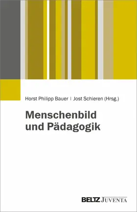 Bauer / Schieren | Menschenbild und Pädagogik | E-Book | www.sack.de
