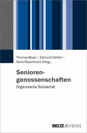 Beyer / Görtler / Rosenkranz |  Seniorengenossenschaften | eBook | Sack Fachmedien