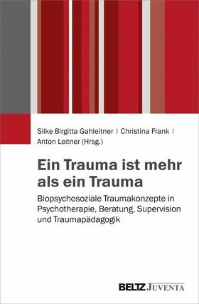 Frank / Leitner | Ein Trauma ist mehr als ein Trauma | E-Book | sack.de