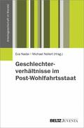 Nadai / Nollert |  Geschlechterverhältnisse im Post-Wohlfahrtsstaat | eBook | Sack Fachmedien