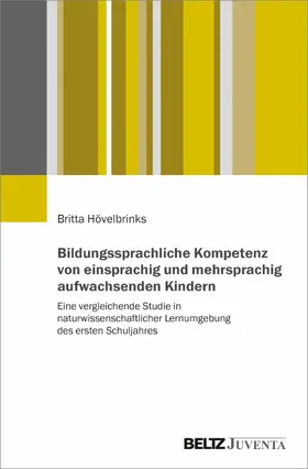 Hövelbrinks |  Bildungssprachliche Kompetenz von einsprachig und mehrsprachig aufwachsenden Kindern | eBook | Sack Fachmedien