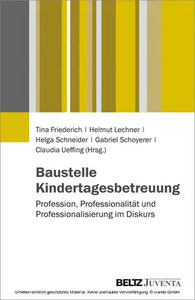 Friederich / Lechner / Schneider | Kindheitspädagogik im Aufbruch | E-Book | www.sack.de