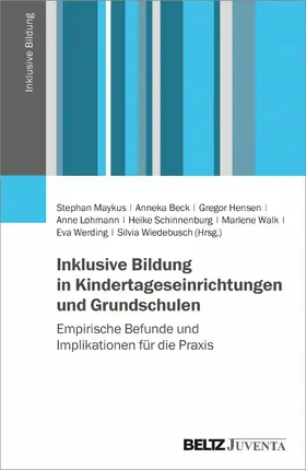 Maykus / Beck / Hensen |  Inklusive Bildung in Kindertageseinrichtungen und Grundschulen | eBook | Sack Fachmedien