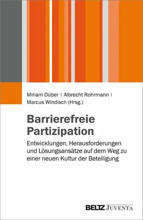 Düber / Rohrmann / Windisch |  Barrierefreie Partizipation | eBook | Sack Fachmedien