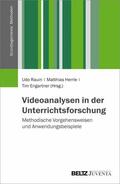 Engartner / Rauin / Herrle |  Videoanalysen in der Unterrichtsforschung | eBook | Sack Fachmedien