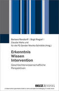 Rendtorff / Riegraf / Mahs |  Erkenntnis, Wissen, Intervention | eBook | Sack Fachmedien