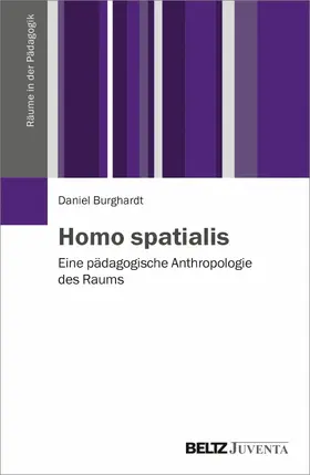 Burghardt |  Homo spatialis | eBook | Sack Fachmedien