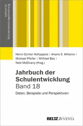 Holtappels / Willems / Pfeifer |  Jahrbuch der Schulentwicklung. Band 18 | eBook | Sack Fachmedien
