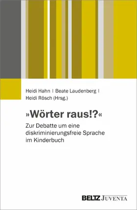 Hahn / Laudenberg / Rösch |  »Wörter raus!?« | eBook | Sack Fachmedien