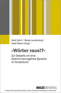 Hahn / Laudenberg / Rösch |  »Wörter raus!?« | eBook | Sack Fachmedien