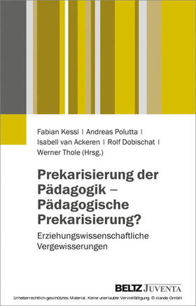 Kessl / Polutta / Dobischat | Prekarisierung der Pädagogik - Pädagogische Prekarisierung? | E-Book | sack.de