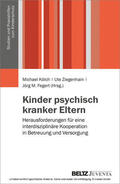 Kölch / Ziegenhain |  Kinder psychisch kranker Eltern | eBook | Sack Fachmedien