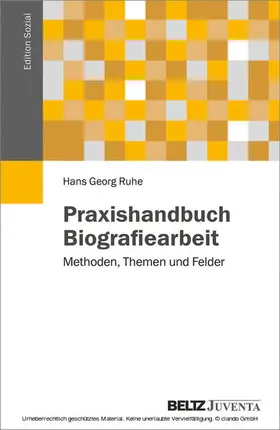 Ruhe | Praxishandbuch Biografiearbeit | E-Book | sack.de