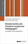 Hartwig / Mennen / Schrapper |  Kinderrechte als Fixstern moderner Pädagogik? | eBook | Sack Fachmedien