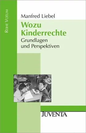 Liebel |  Wozu Kinderrechte | eBook | Sack Fachmedien