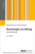 Dechmann / Ryffel |  Soziologie im Alltag | eBook | Sack Fachmedien