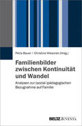 Bauer / Wiezorek |  Familienbilder zwischen Kontinuität und Wandel | eBook | Sack Fachmedien