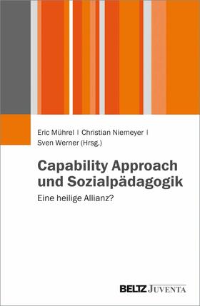 Mührel / Niemeyer / Werner | Capability Approach und Sozialpädagogik | E-Book | sack.de