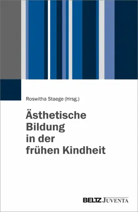 Staege |  Ästhetische Bildung in der frühen Kindheit | eBook | Sack Fachmedien