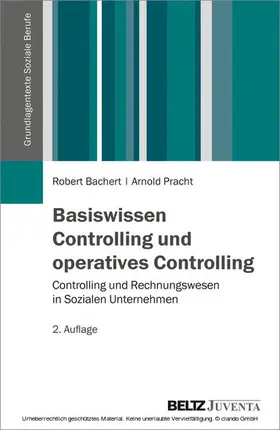 Bachert / Pracht |  Basiswissen Controlling und operatives Controlling | eBook | Sack Fachmedien