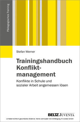 Werner | Trainingshandbuch Konfliktmanagement | E-Book | sack.de