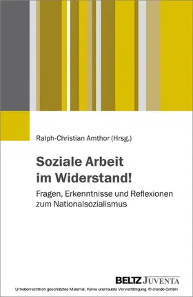 Amthor |  Soziale Arbeit im Widerstand! | eBook | Sack Fachmedien