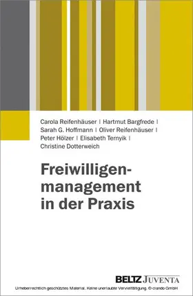 Reifenhäuser / Bargfrede / Hoffmann |  Freiwilligenmanagement in der Praxis | eBook | Sack Fachmedien