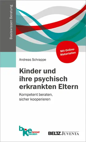 Schrappe | Kinder und ihre psychisch erkrankten Eltern | E-Book | www.sack.de