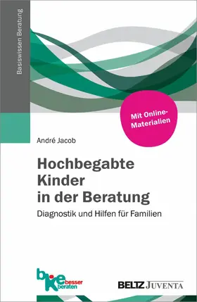 Jacob | Hochbegabte Kinder in der Beratung | E-Book | www.sack.de
