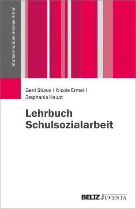 Stüwe / Ermel / Haupt | Lehrbuch Schulsozialarbeit | E-Book | sack.de