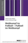 Kotthaus |  Wettkampf im Fußball - Fußball im Wettkampf | eBook | Sack Fachmedien