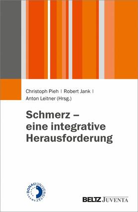 Pieh / Jank / Leitner | Schmerz - eine integrative Herausforderung | E-Book | sack.de