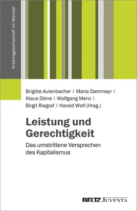 Aulenbacher / Dammayr / Dörre |  Leistung und Gerechtigkeit | eBook | Sack Fachmedien