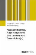 Broden / Meier |  Antisemitismus, Rassismus und das Lernen aus Geschichte(n) | eBook | Sack Fachmedien