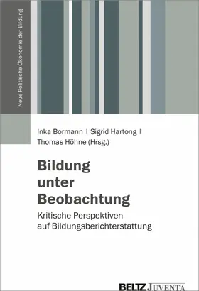 Bormann / Hartong / Höhne |  Bildung unter Beobachtung | eBook | Sack Fachmedien