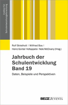 Strietholt / Bos / Holtappels |  Jahrbuch der Schulentwicklung. Band 19 | eBook | Sack Fachmedien