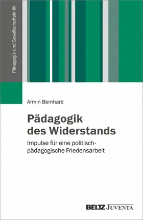 Bernhard |  Pädagogik des Widerstands | eBook | Sack Fachmedien