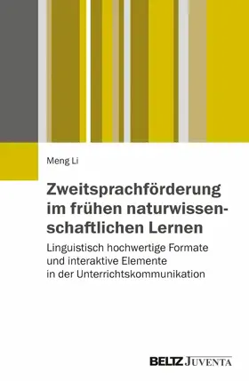 Li |  Zweitsprachförderung im frühen naturwissenschaftlichen Lernen | eBook | Sack Fachmedien