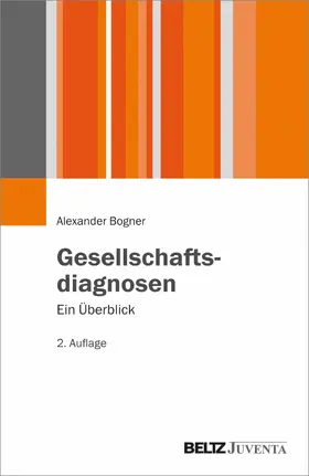 Bogner | Gesellschaftsdiagnosen | E-Book | www.sack.de