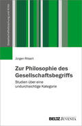 Ritsert |  Zur Philosophie des Gesellschaftsbegriffs | eBook | Sack Fachmedien
