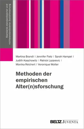 Brandt / Fietz / Hampel |  Methoden der empirischen Alter(n)sforschung | eBook | Sack Fachmedien